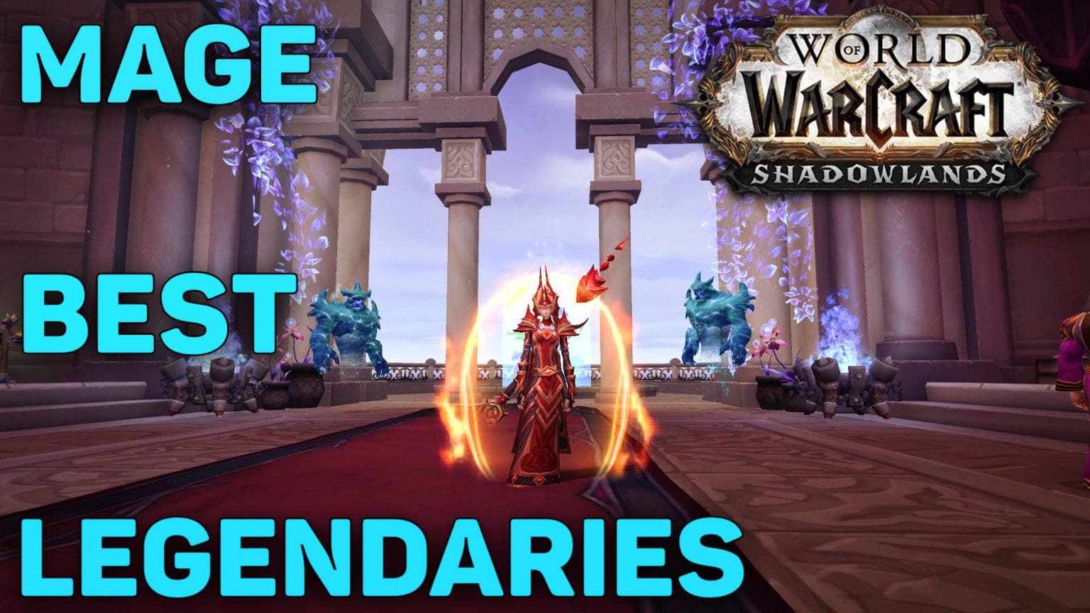 The Best WoW Shadowlands Legendaries for Mage Digital Gamers Dream