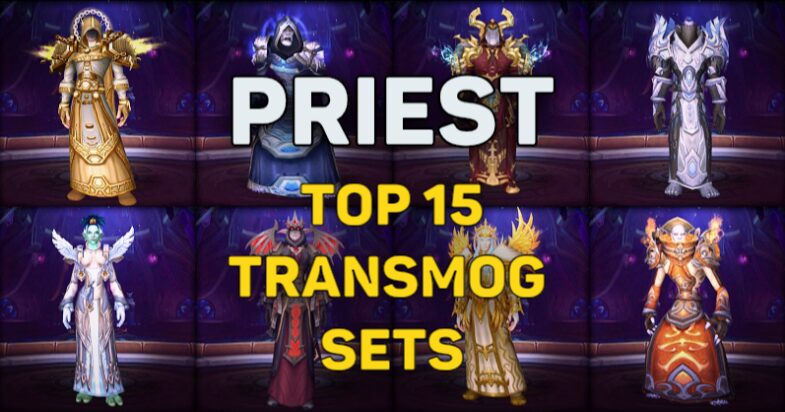 Top 15 Priest Transmog Sets 